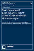 Hanke |  Hanke, F: Internationale Gesellschaftsrecht im Lichte | Buch |  Sack Fachmedien