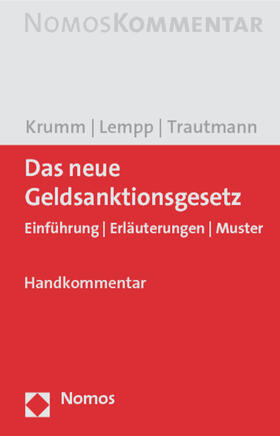 Krumm / Lempp / Trautmann | Krumm, C: Neue Geldsanktionengesetz (EuGeldG) | Buch | 978-3-8329-5697-4 | sack.de