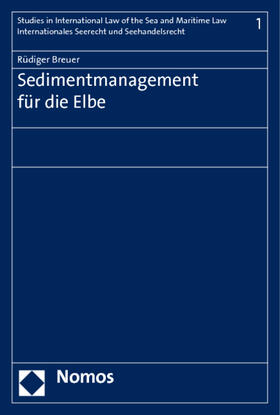 Breuer | Sedimentmanagement für die Elbe | Buch | 978-3-8329-5701-8 | sack.de