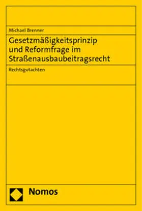 Brenner |  Brenner, M: Gesetzmäßigkeitsprinzip und Reformfrage | Buch |  Sack Fachmedien