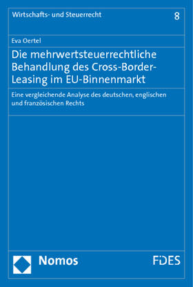 Oertel | Oertel, E: Mehrwertsteuerrechtliche Behandlung | Buch | 978-3-8329-5703-2 | sack.de