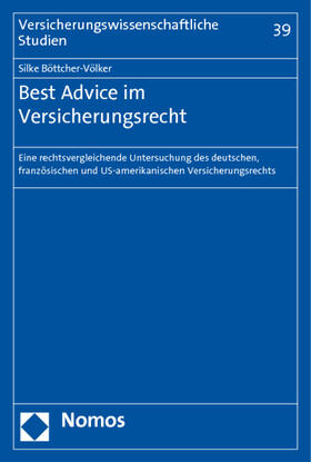 Böttcher-Völker |  Böttcher-Völker, S: Best Advice im Versicherungsrecht | Buch |  Sack Fachmedien