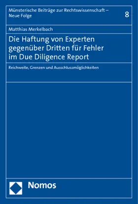 Merkelbach |  Die Haftung von Experten gegenüber Dritten für Fehler im Due Diligence Report | Buch |  Sack Fachmedien