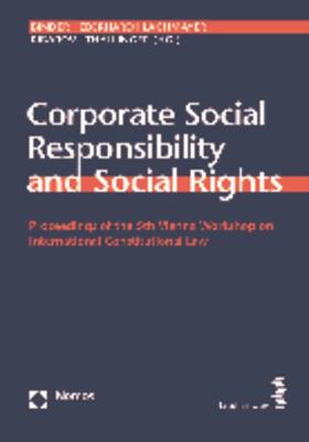 Binder / Eberhard / Lachmayer |  Corporate Social Responsibility and Social Rights | Buch |  Sack Fachmedien