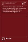 Ambrosius / Henrich-Franke / Neutsch |  Internationale Politik und Integration | Buch |  Sack Fachmedien