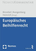 Birnstiel / Bungenberg / Heinrich |  Europäisches Beihilfenrecht | Buch |  Sack Fachmedien