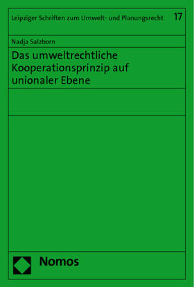 Salzborn | Salzborn, N: Umweltrechtliche Kooperationsprinzip | Buch | 978-3-8329-5773-5 | sack.de
