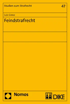 Greco |  Feindstrafrecht | Buch |  Sack Fachmedien