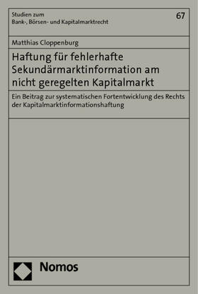 Cloppenburg | Cloppenburg, M: Haftung/fehlerhafte Sekundärmarktinformation | Buch | 978-3-8329-5825-1 | sack.de