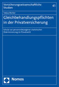 Richter |  Richter, T: Gleichbehandlungspflichten/Privatversicherung | Buch |  Sack Fachmedien