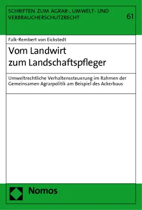 Eickstedt |  Vom Landwirt zum Landschaftspfleger | Buch |  Sack Fachmedien