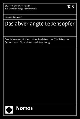 Gauder | Das abverlangte Lebensopfer | Buch | 978-3-8329-5914-2 | sack.de