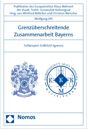 Ott |  Grenzüberschreitende Zusammenarbeit Bayerns | Buch |  Sack Fachmedien