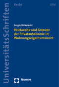Binkowski |  Reichweite und Grenzen der Privatautonomie im Wohnungseigentumsrecht | Buch |  Sack Fachmedien