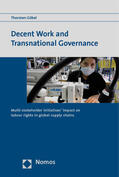 Göbel |  Göbel, T: Decent Work and Transnational Governance | Buch |  Sack Fachmedien