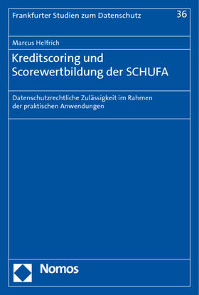 Helfrich | Kreditscoring und Scorewertbildung der SCHUFA | Buch | 978-3-8329-5936-4 | sack.de