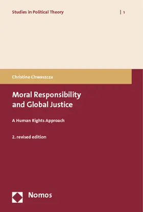 Chwaszcza |  Moral Responsibility and Global Justice | Buch |  Sack Fachmedien