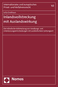 Grothaus |  Grothaus, J: Inlandsvollstreckung mit Auslandswirkung | Buch |  Sack Fachmedien
