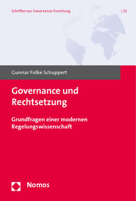 Schuppert | Governance und Rechtsetzung | Buch | 978-3-8329-5962-3 | sack.de