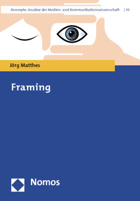 Matthes | Framing | Buch | 978-3-8329-5966-1 | sack.de