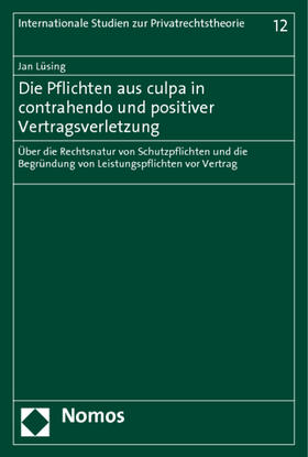 Lüsing | Lüsing, J: Pflichten aus culpa in contrahendo | Buch | 978-3-8329-5974-6 | sack.de