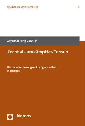 Schilling-Vacaflor |  Recht als umkämpftes Terrain | Buch |  Sack Fachmedien