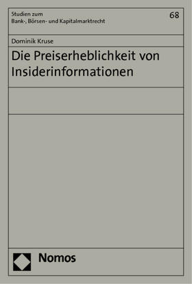 Kruse | Kruse, D: Preiserheblichkeit von Insiderinformationen | Buch | 978-3-8329-5996-8 | sack.de