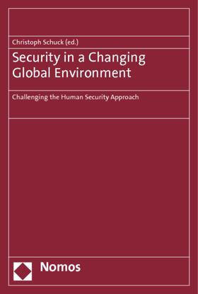 Schuck | Security in a Changing Global Environment | Buch | 978-3-8329-6003-2 | sack.de