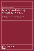 Schuck |  Security in a Changing Global Environment | Buch |  Sack Fachmedien