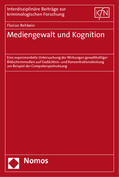 Rehbein |  Rehbein, F: Mediengewalt und Kognition | Buch |  Sack Fachmedien