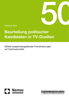 Wolf |  Beurteilung politischer Kandidaten in TV-Duellen | Buch |  Sack Fachmedien