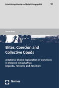 Blum |  Elites, Coercion and Collective Goods | Buch |  Sack Fachmedien