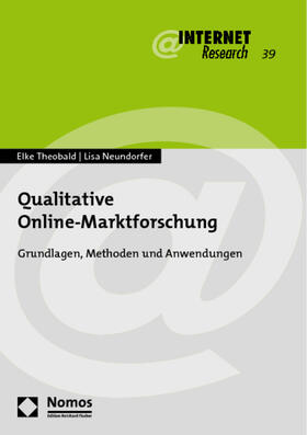 Theobald / Neundorfer | Qualitative Online-Marktforschung | Buch | sack.de
