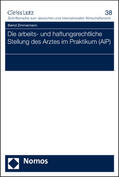 Zimmermann |  Zimmermann, B: Arbeits- und haftungsrechtliche Stellung | Buch |  Sack Fachmedien