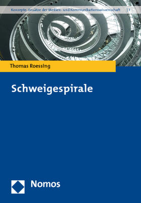 Roessing | Schweigespirale | Buch | 978-3-8329-6041-4 | sack.de