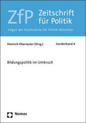 Oberreuter | Bildungspolitik im Umbruch | Buch | 978-3-8329-6049-0 | sack.de