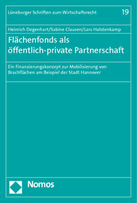 Degenhart / Clausen / Holstenkamp | Degenhart, H: Flächenfonds als öffentlich-private Partner. | Buch | sack.de