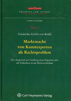 Brühl / Gräfin von Brühl |  Marktmacht von Kunstexperten als Rechtsproblem | Buch |  Sack Fachmedien