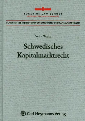 Veil / Walla |  Schwedisches Kapitalmarktrecht | Buch |  Sack Fachmedien