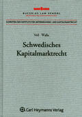 Veil / Walla |  Schwedisches Kapitalmarktrecht | Buch |  Sack Fachmedien