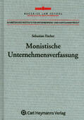 Fischer |  Monistische Unternehmensverfassung | Buch |  Sack Fachmedien