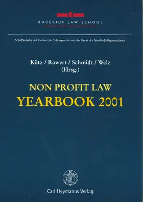 Kötz / Rawert / Schmidt |  Non Profit Law Yearbook 2001 | Buch |  Sack Fachmedien