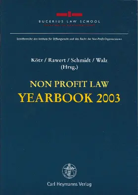 Kötz / Rawert / Schmidt |  Non Profit Law Yearbook 2003 | Buch |  Sack Fachmedien