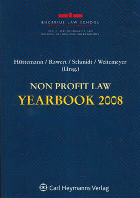 Hüttemann / Rawert / Schmidt | Non Profit Law Yearbook 2008 | Buch | 978-3-8329-6105-3 | sack.de