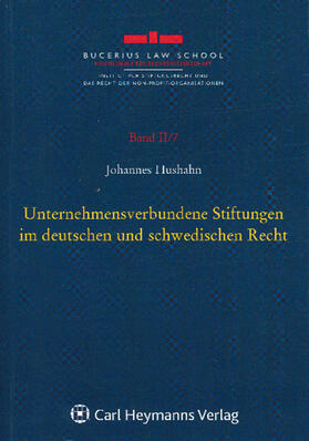 Hushahn | Unternehmensverbundene Stiftungen im deutschen und schwedischen Recht | Buch | 978-3-8329-6116-9 | sack.de