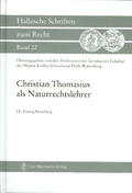 Steinberg |  Christian Thomasius als Naturrechtslehrer | Buch |  Sack Fachmedien