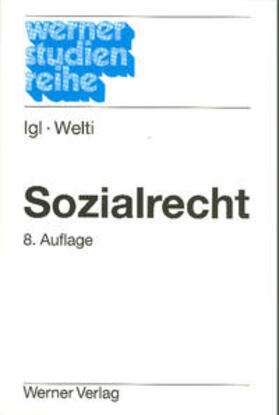 Igl / Welti |  Sozialrecht | Buch |  Sack Fachmedien