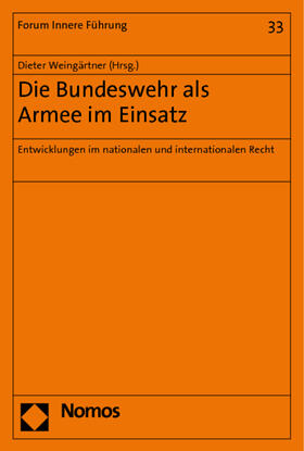 Weingärtner | Die Bundeswehr als Armee im Einsatz | Buch | sack.de