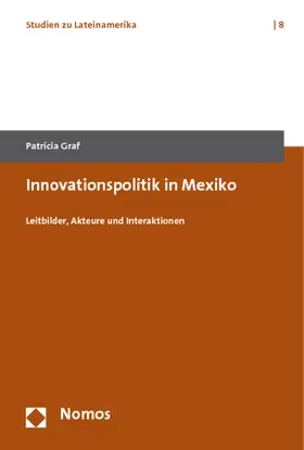 Graf |  Innovationspolitik in Mexiko | Buch |  Sack Fachmedien