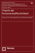Weiß |  Weiß, A: Theorie der Parlamentsöffentlichkeit | Buch |  Sack Fachmedien